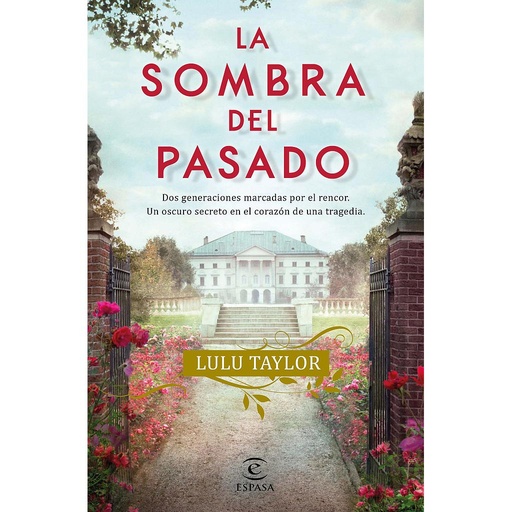 [9788467063998] La sombra del pasado