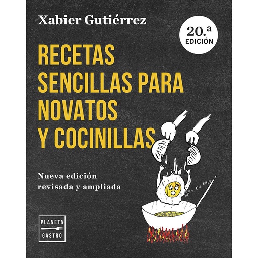 [9788408282662] Recetas sencillas para novatos y cocinillas. Nueva edición actualizada