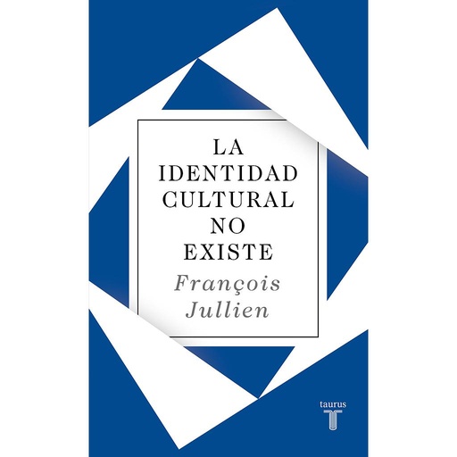 La identidad cultural no existe