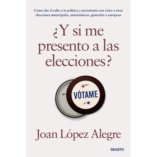 [9788423435531] ¿Y si me presento a las elecciones?