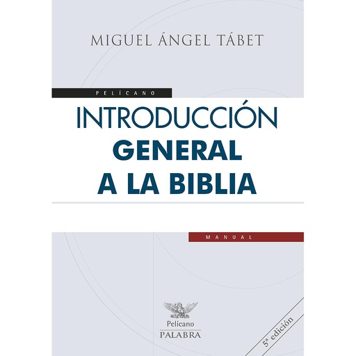 [9788490618813] Introducción general a la Biblia