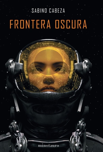 [9788445008102] Frontera oscura - Premio Minotauro 2020