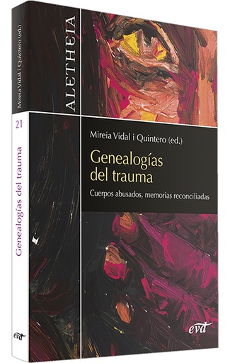 [9788490738436] Genealogías del trauma