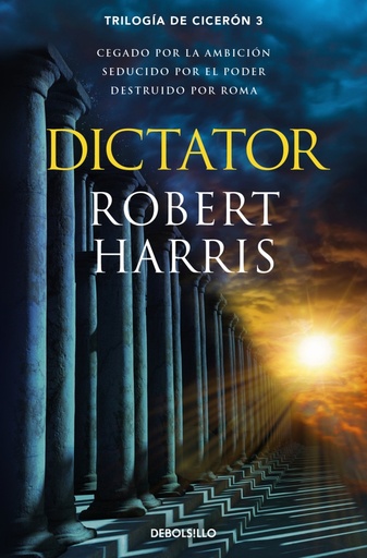 [9788466341202] Dictator (Trilogía de Cicerón 3)