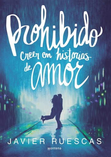 [9788490437797] Prohibido creer en historias de amor