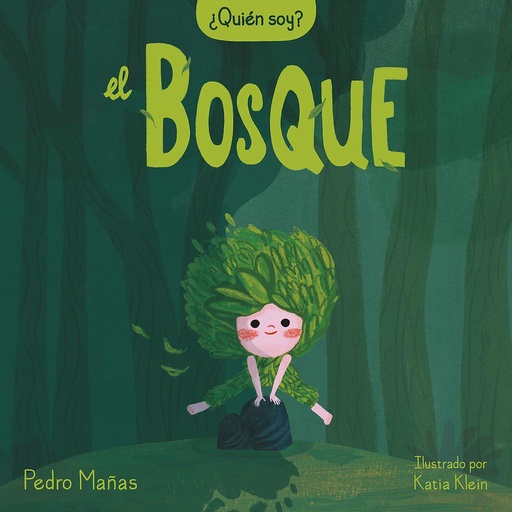 [9788448858650] ¿Quién soy? El bosque