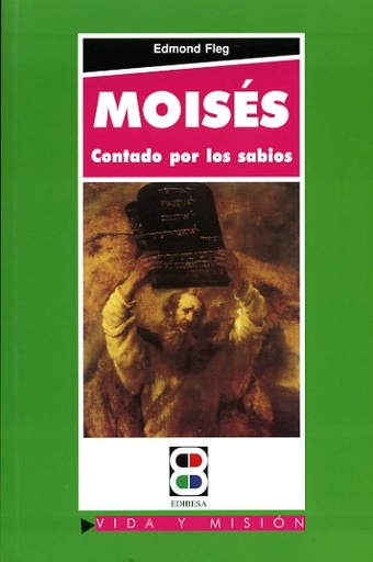 [9788484077282] Moisés contado por los sabios