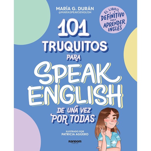 [9788418040252] 101 truquitos para speak English de una vez por todas