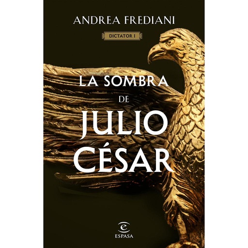 [9788467065060] La sombra de Julio César (Serie Dictator 1)