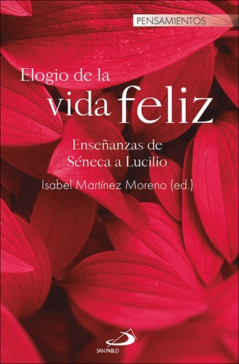 [9788428570220] Elogio de la vida feliz