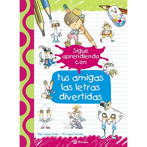 [9788469624166] Sigue aprendiendo con tus amigas las letras divertidas