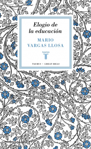 [9788430616800] Elogio de la educación (Serie Great Ideas 37)