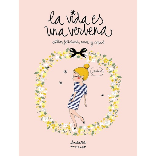 [9788416177721] La vida es una verbena