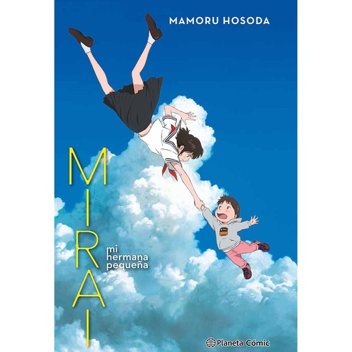[9788491738787] Mirai, mi hermana pequeña (novela)
