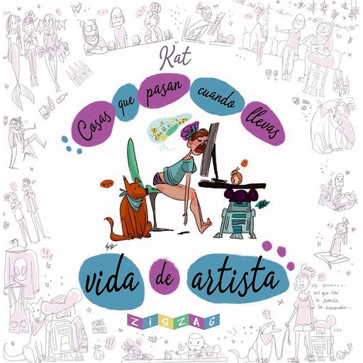 [9788416816422] Cosas que pasan cuando llevas vida de artista