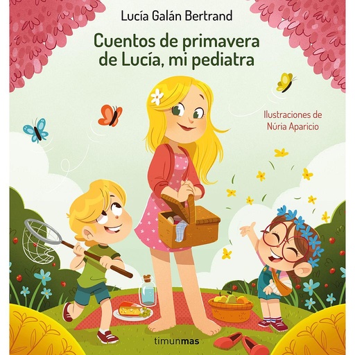 [9788408264972] Cuentos de primavera de Lucía, mi pediatra