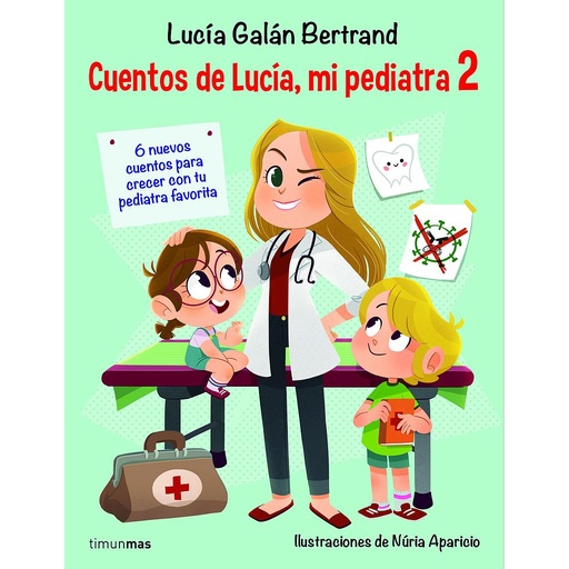 [9788408233008] Cuentos de Lucía, mi pediatra 2