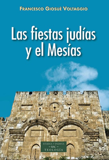 [9788422020677] Las fiestas judías y el Mesías