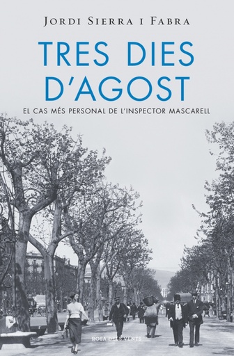 [9788415961994] Tres dies d'agost (Inspector Mascarell 7)