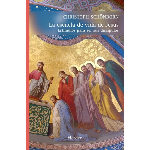 [9788425432477] La escuela de vida de Jesús