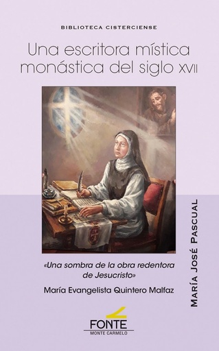 [9788483539880] Una escritora mística monástica del siglo XVII