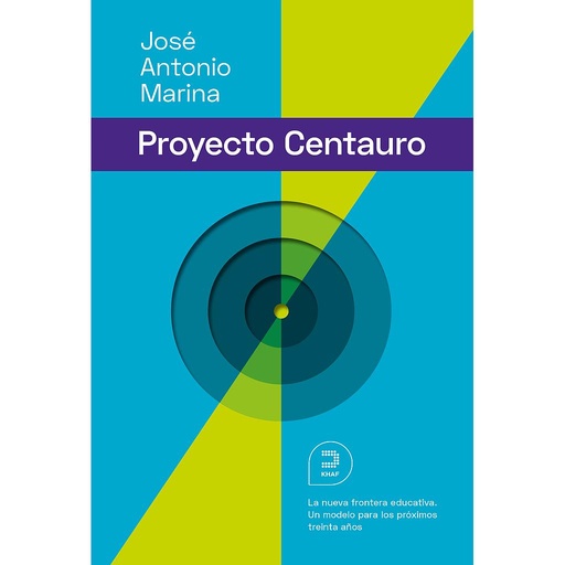 [9788415995357] El proyecto Centauro: La nueva frontera educativa