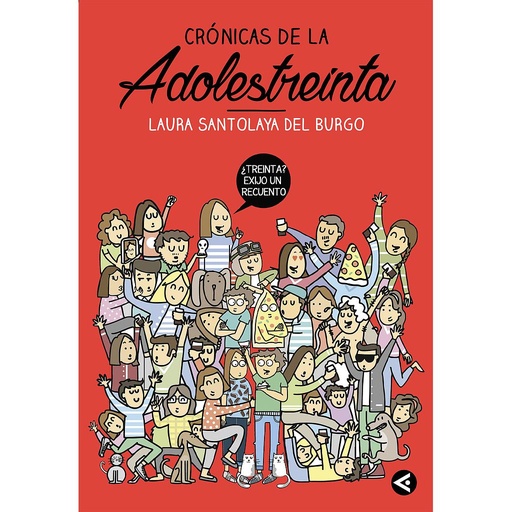 [9788403515758] Crónicas de la adolestreinta