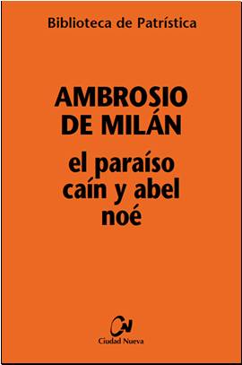 [9788497152785] El Paraíso, Caín y Abel, Noé