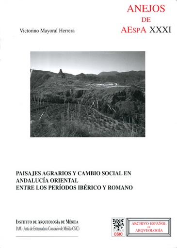 [11104] Paisajes agrarios y cambio social en Andalucía oriental entre los períodos ibéri