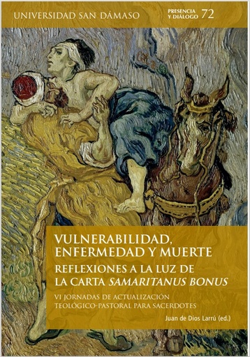 [9788417561840] VULNERABILIDAD, ENFERMEDAD Y MUERTE