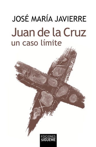 [9788430111459] Juan de la Cruz, un caso límite