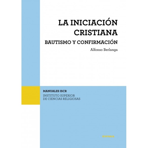 [9788431334109] La iniciación cristiana. Bautismo y confirmación