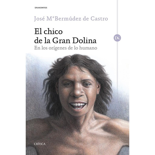 [9788416771806] El chico de la Gran Dolina