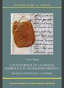 [13063] Los enfermos en la España barroca y el pluralismo médico