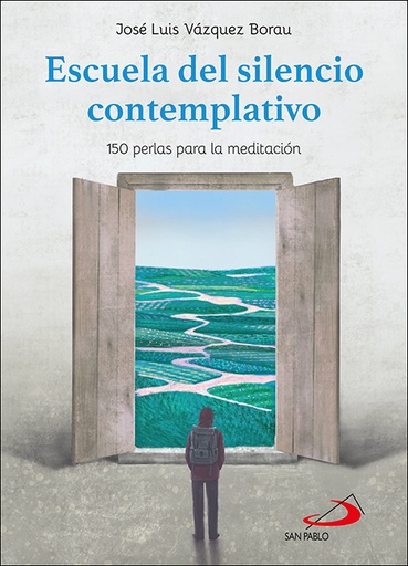 [9788428564779] Escuela del silencio contemplativo