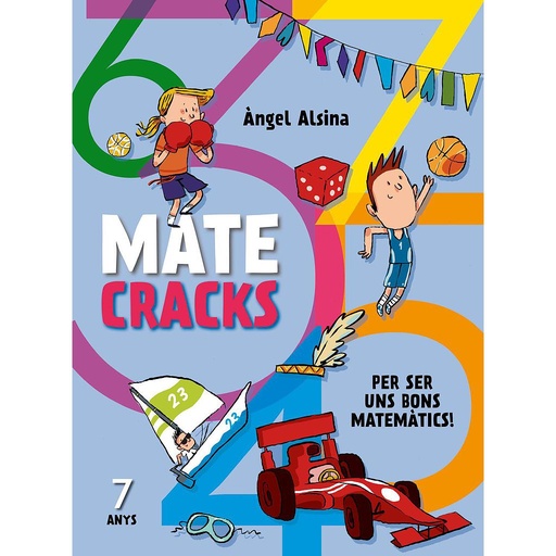 [9788498259759] Matecracks Per ser un bon matemàtic 7 anys