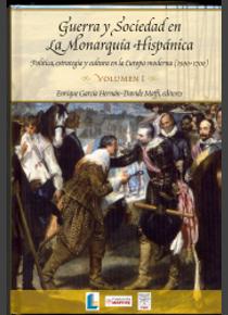 [11340] GUERRA Y SOCIEDAD EN LA MONARQUIA HISPANICA 2 vols