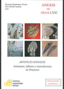 [12409] Artífices idóneos: artesanos, talleres y manufacturas en Hispania