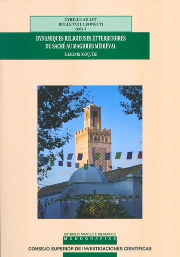 [12546] Dynamiques religieuses et territoires du sacré au Maghreb médiéval