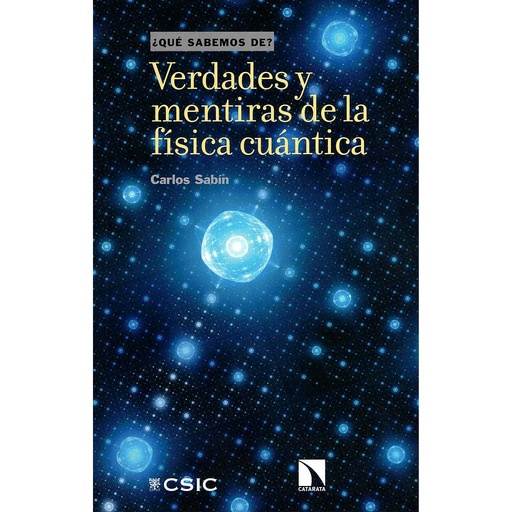 [13382] Verdades y mentiras de la física cuántica