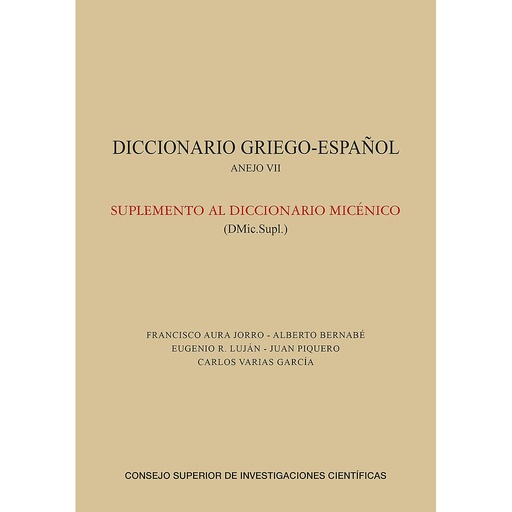 [13406] Diccionario griego-español. Suplemento al Diccionario Micénico