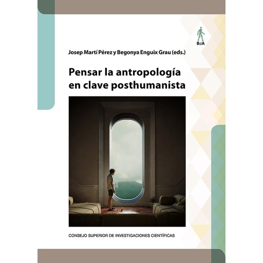 [13735] Pensar la antropología en clave posthumanista