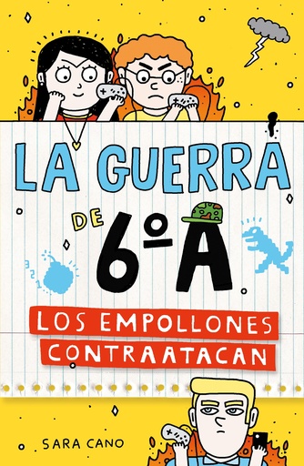 La guerra de 6ºA 2 - Los empollones contraatacan