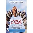 [9788483537145] A hombros de gigantes