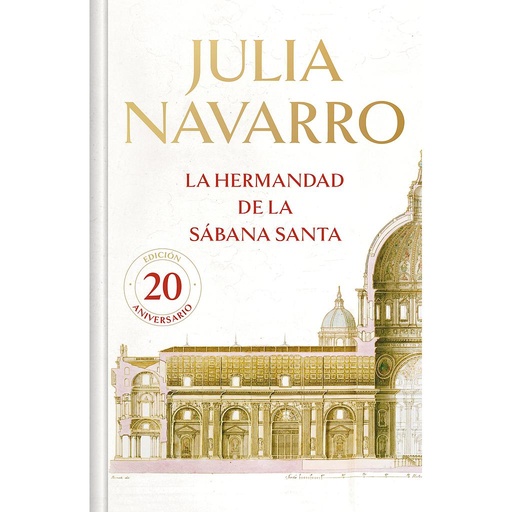 [9788466355667] La hermandad de la Sábana Santa (edición conmemorativa limitada)