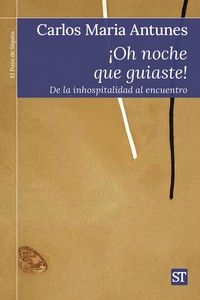 [9788429331721] ¡Oh noche que guiaste!