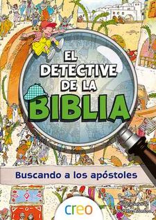 [9788494465383] El detective de la Biblia: Buscando a los apóstoles