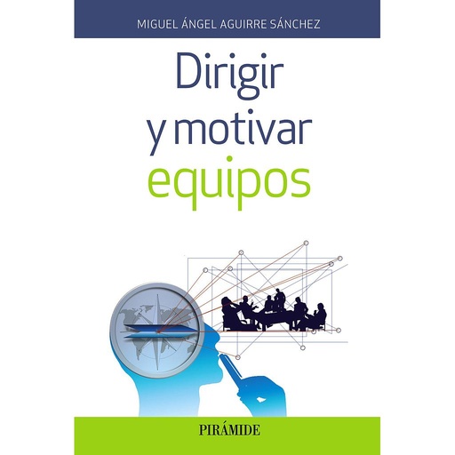 [9788436838343] Dirigir y motivar equipos
