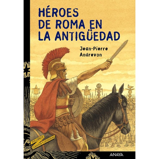 [9788466727099] Héroes de Roma en la Antigüedad