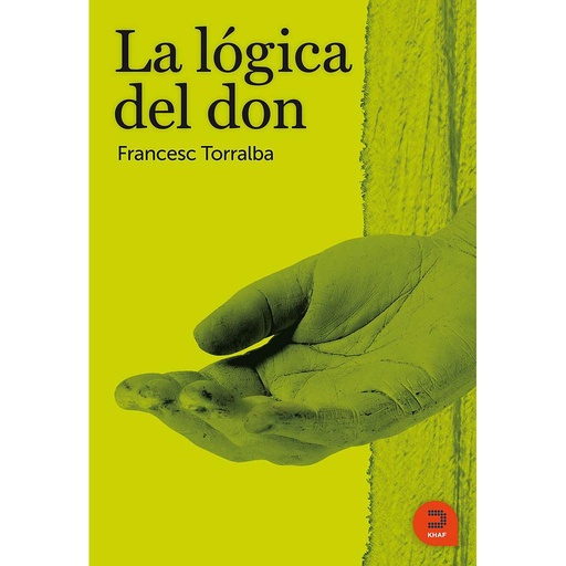 [9788493832476] La lógica del Don